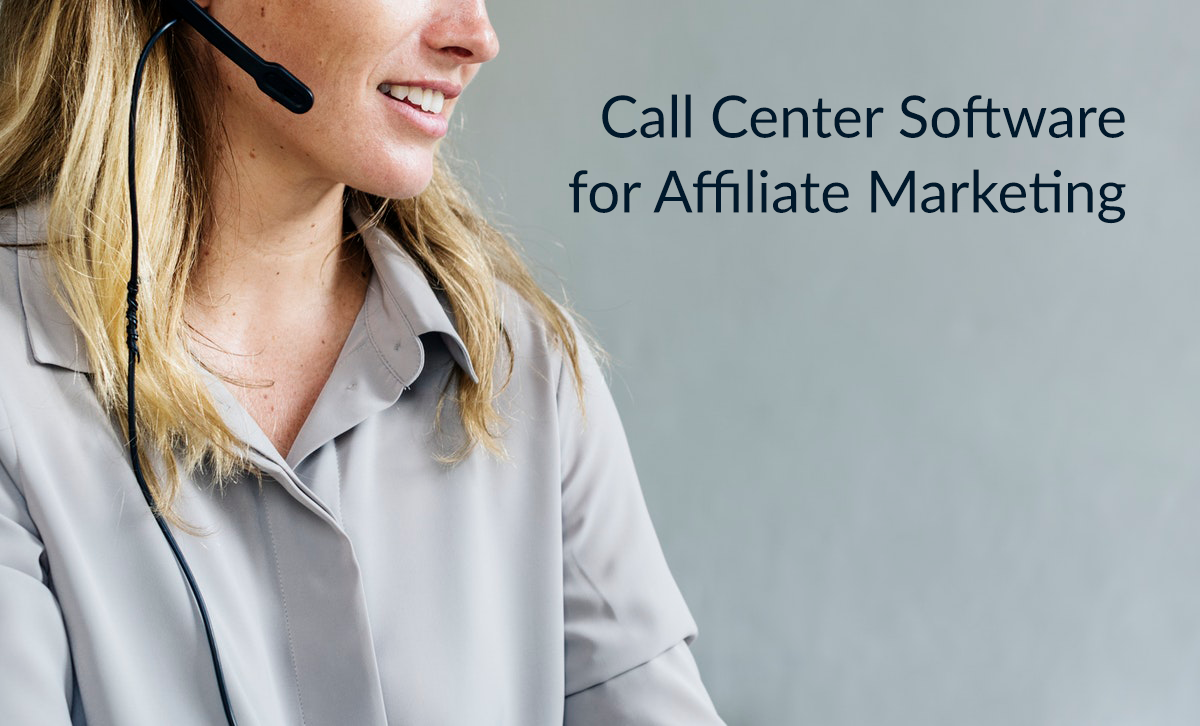 Como Impulsionar seu Marketing de Afiliados: Software de Call Center